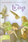 La daga (La Materia Oscura, #2) - Philip Pullman