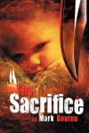 The Sacrifice - Mark Bouton