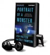 Portrait of a Monster: Joran Van Der Sloot, a Murder in Peru, and the Natalee Holloway Mystery (Playaway) - Lisa Pulitzer, Cole Thompson, Cassandra Campbell