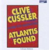 Atlantis Found - Michael Prichard, Clive Cussler