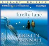 Firefly Lane - Kristin Hannah, Susan Ericksen