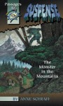 The Monster in the Mountains - Anne Schraff