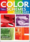 New Color Schemes Made Easy (Better Homes and Gardens) - Meredith Books