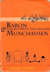 Baron Munchausen and the Bet with the Sultan - Simon Jones