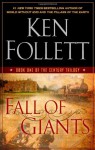 Fall of Giants (The Century Trilogy #1) - Ken Follett