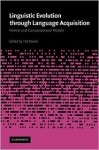 Linguistic Evolution Through Language Acquisition - Ted Briscoe