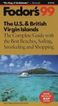 Fodor's The U.S. & British Virgin Islands '99 - Mark Sullivan