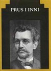 Prus i inni: prace ofiarowane profesorowi Stanisławowi Ficie - praca zbiorowa, Ewa Paczoska, Jakub A. Malik