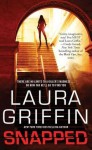 Snapped (Tracers #4) - Laura Griffin