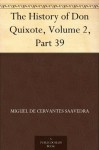 The History of Don Quixote, Volume 2, Part 39 - Gustave Doré, Miguel de Cervantes Saavedra, John Ormsby