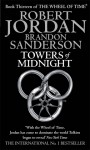 Towers of Midnight (Wheel of Time, #13; A Memory of Light, #2) - Robert Jordan, Brandon Sanderson