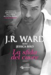 La sfida del cuore - Jessica Bird, Silvia Romano