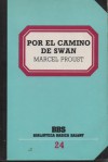 Por el Camino de Swan (Biblioteca Básica Salvat, #24) - Marcel Proust