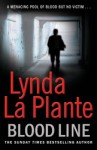 Blood Line (Anna Travis Mystery, #7) - Lynda La Plante