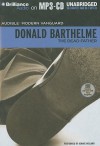 The Dead Father - Donald Barthelme, Dennis Holland