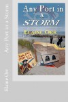 Any Port in a Storm - Elaine Orr