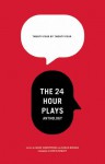 24 by 24: The 24 Hour Plays Anthology - Mark Armstrong, Sarah Bisman