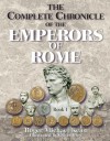 The Complete Chronicle of the Emperors of Rome; Vol. 1 - Roger Kean, Oliver Frey