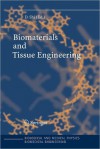 Biomaterials and Tissue Engineering - Donglu Shi