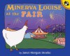 Minerva Louise at the Fair - Janet Morgan Stoeke