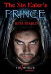 The Sin Eater's Prince - Keta Diablo