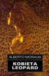 Kobieta Leopard - Alberto Moravia