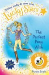 The Perfect Pony Wish - Phoebe Bright