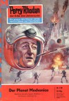 Perry Rhodan 120: Der Planet Mechanica - K. H. Scheer