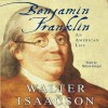 Benjamin Franklin (Audio) - Nelson Runger, Walter Isaacson