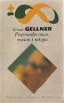 Postmodernizm, rozum i religia - Ernest Gellner