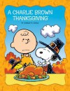 A Charlie Brown Thanksgiving (Peanuts Picture Books) - Charles M. Schulz