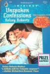 Unspoken Confessions - Kelsey Roberts