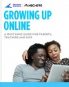 Growing Up Online: A Must Have Guide for Parents, Teachers, and Kids - NBC News