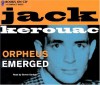 Orpheus Emerged - Jack Kerouac