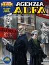 Agenzia Alfa n. 15: Missione in Eurasia - Stefano Piani, Gigi Simeoni, Francesco Rizzato, Roberto De Angelis