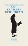 Kritik der Urteilskraft. Schriften zur Ästhetik und Naturphilosophie - Immanuel Kant, Manfred Frank