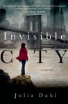 Invisible City (Rebekah Roberts Novels) - Julia Dahl