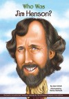Who Was Jim Henson? - Joan Holub, Nancy Harrison