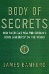 Body Of Secrets - James Bamford