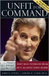 Unfit For Command: Swift Boat Veterans Speak Out Against John Kerry - John E. O'Neill, Jerome R. Corsi