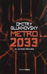 Metro 2033 - Dmitry Glukhovsky