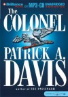 The Colonel - Patrick A. Davis, Robert Lawrence