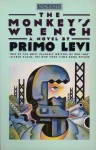 The Monkey's Wrench: A Novel - Primo Levi, William Weaver