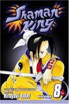 Shaman King, Vol. 8 (Shaman King (Graphic Novels)) (v. 8) - Hiroyuki Takei