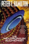 The Neutronium Alchemist (Night's Dawn, #2) - Peter F. Hamilton