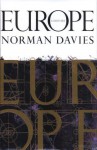 Europe: A History - Norman Davies