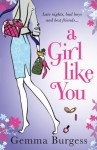 A Girl Like You - Gemma Burgess