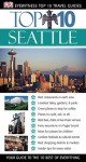 Top 10 Seattle (EYEWITNESS TOP 10 TRAVEL GUIDE) - Eric Amrine