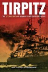 Tirpitz - Niklas Zetterling, Michael Tamelander