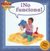 No Funciona! = It Won't Work! - Janine Amos